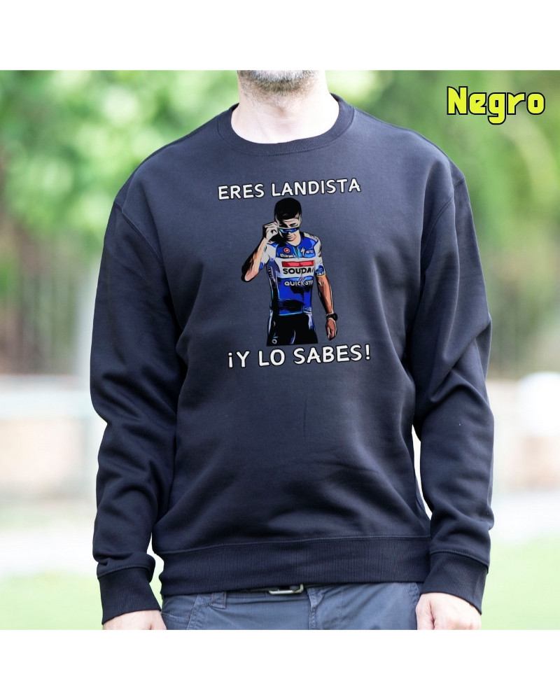 Eres Landista - Sudadera Unisex