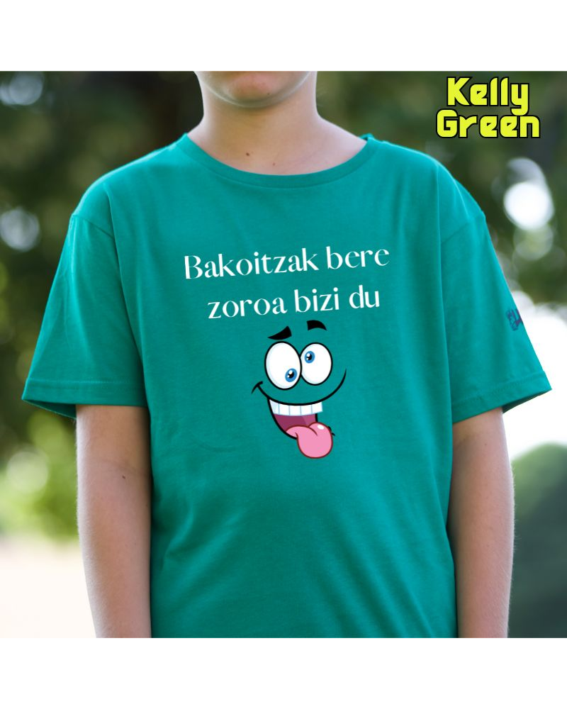 Haur Kamiseta - Bakoitzak Bere Zoroz Bizi Du
