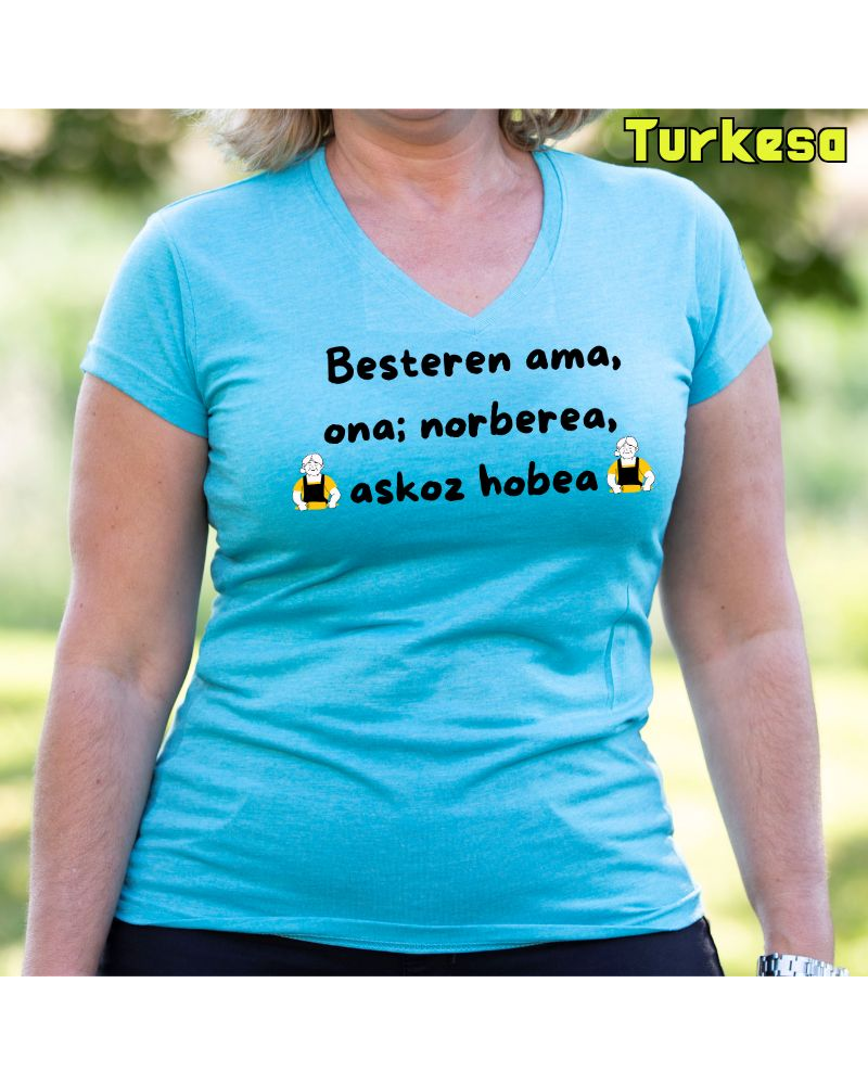 Emakumeen Kamiseta -  Besteren Ama Ona Norberea
