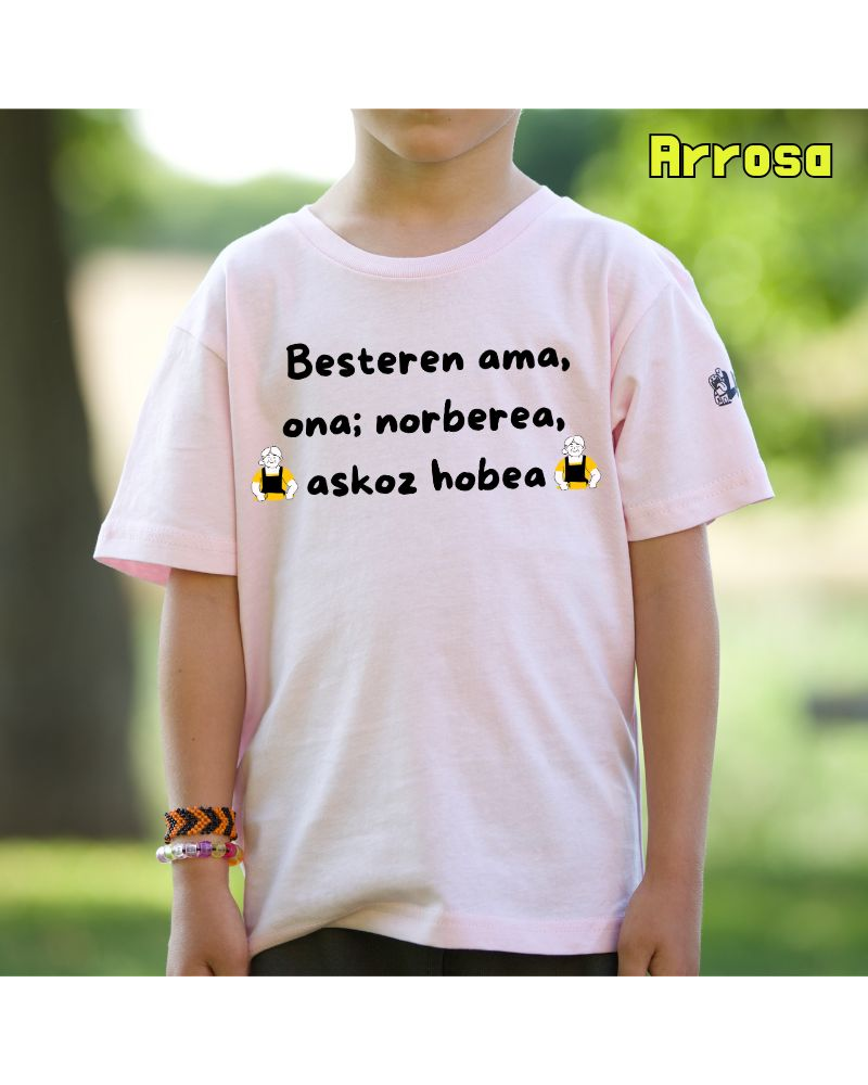 Haur Kamiseta - Besteren  Ama Ona Norberea