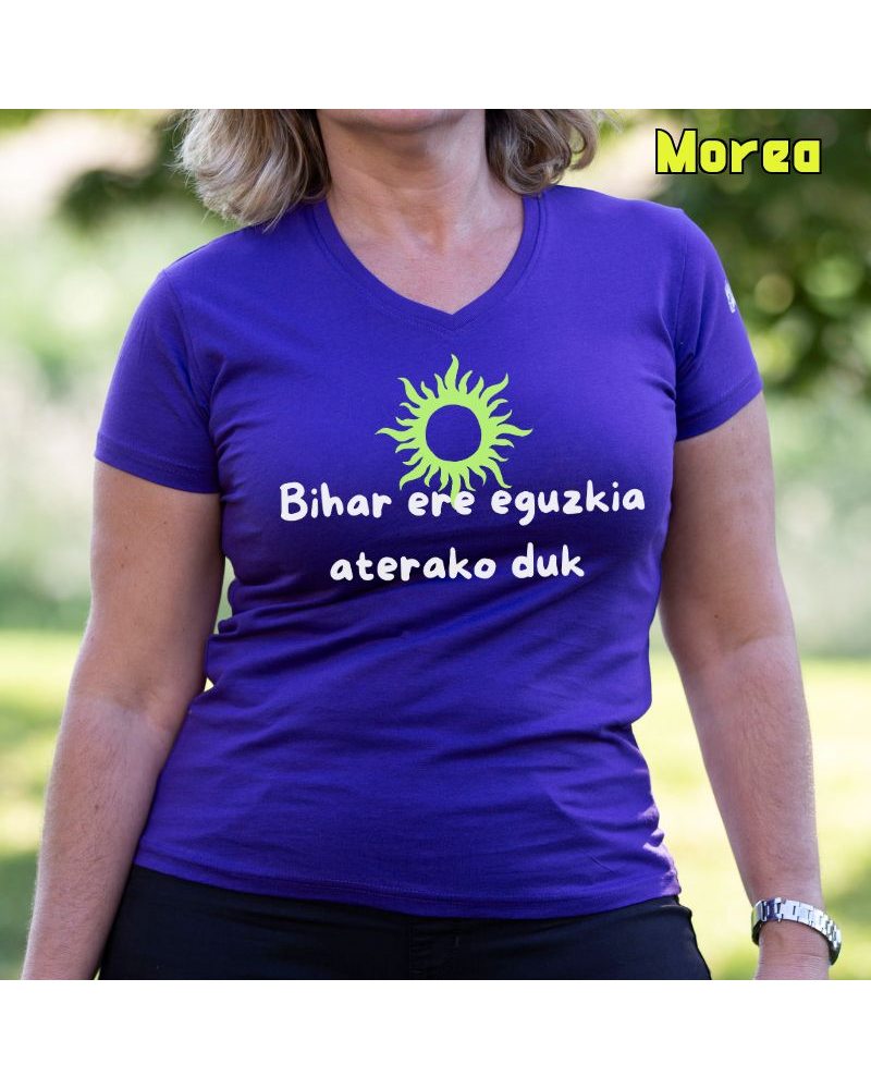 Emakumeen Kamiseta - Bihar Ere Eguzkia Aterako Duk