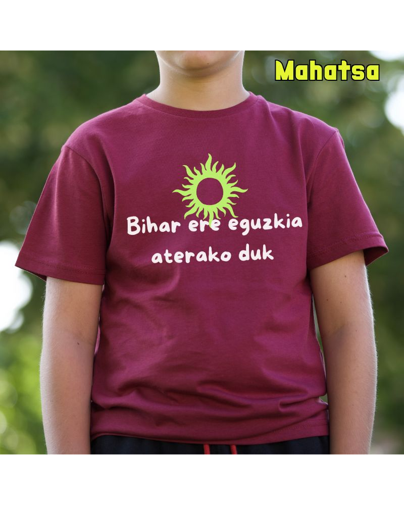 Haur Kamiseta - Bihar Ere Eguzkia Aterako Duk