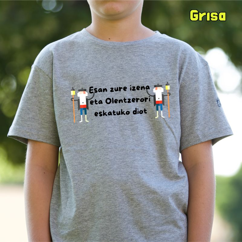 Haur Kamiseta - Esan Zure Izena Eta Olentzerori