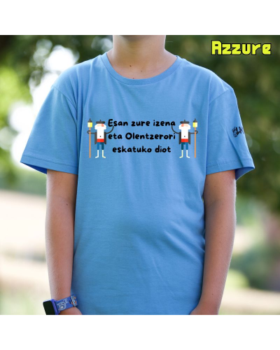 Haur Kamiseta - Esan Zure Izena Eta Olentzerori