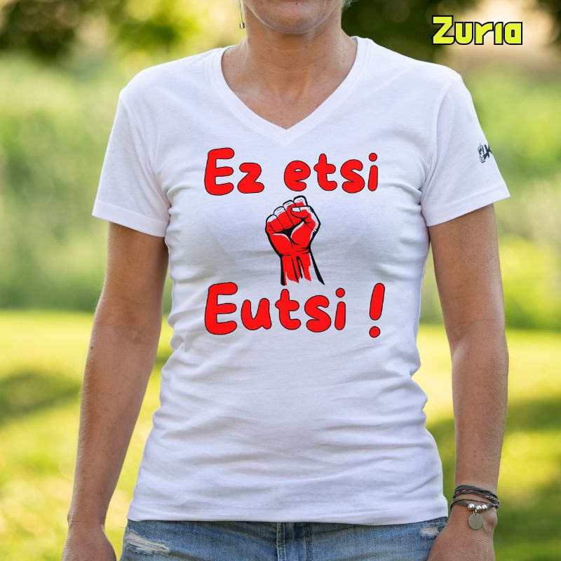 Emakumeen Kamiseta - Ez Etsi