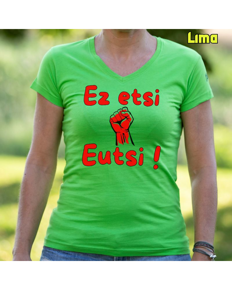 Emakumeen Kamiseta - Ez Etsi