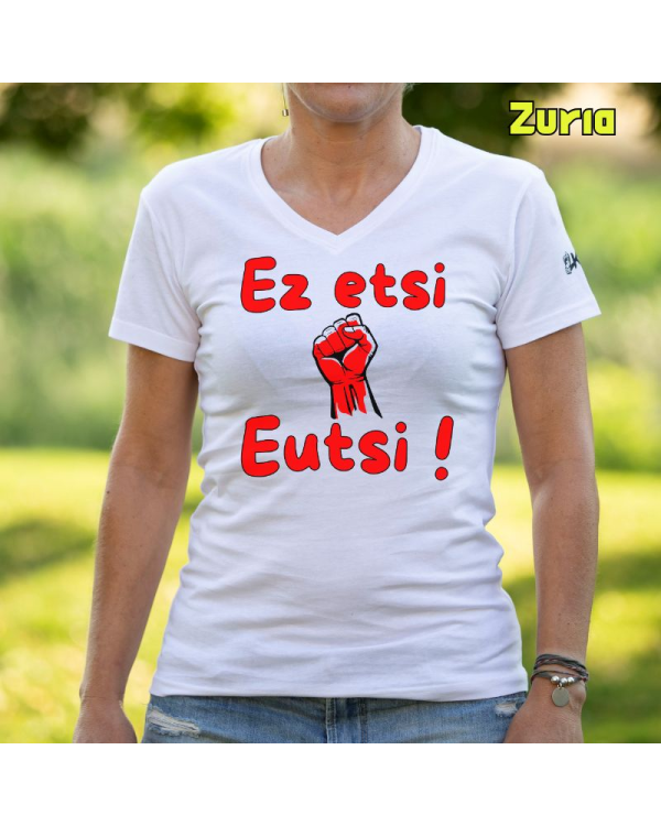 Emakumeen Kamiseta - Ez Etsi