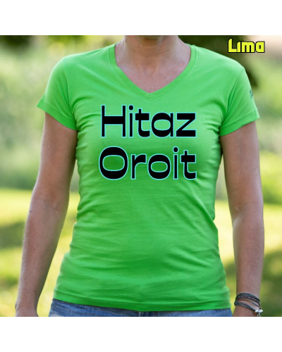 Emakumeen Kamiseta - Hitaz Oroit