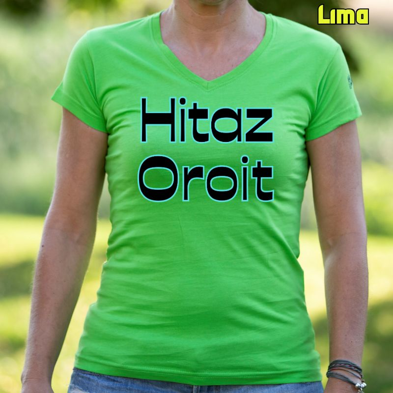 Emakumeen Kamiseta - Hitaz Oroit