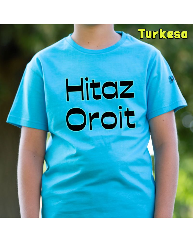 Haur Kamiseta - Hitaz Oroit