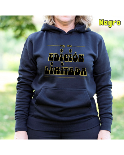 Sudadera mujer con capucha Edicion Limitada