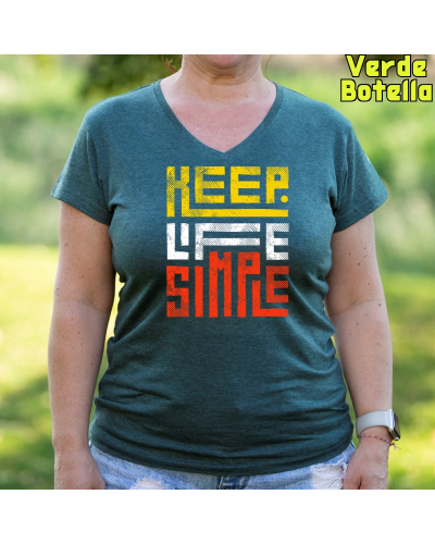 Keep Live Simple - Camiseta Mujer Manga Corta