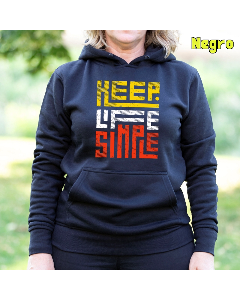 Sudadera mujer con capucha Keep Live Simple
