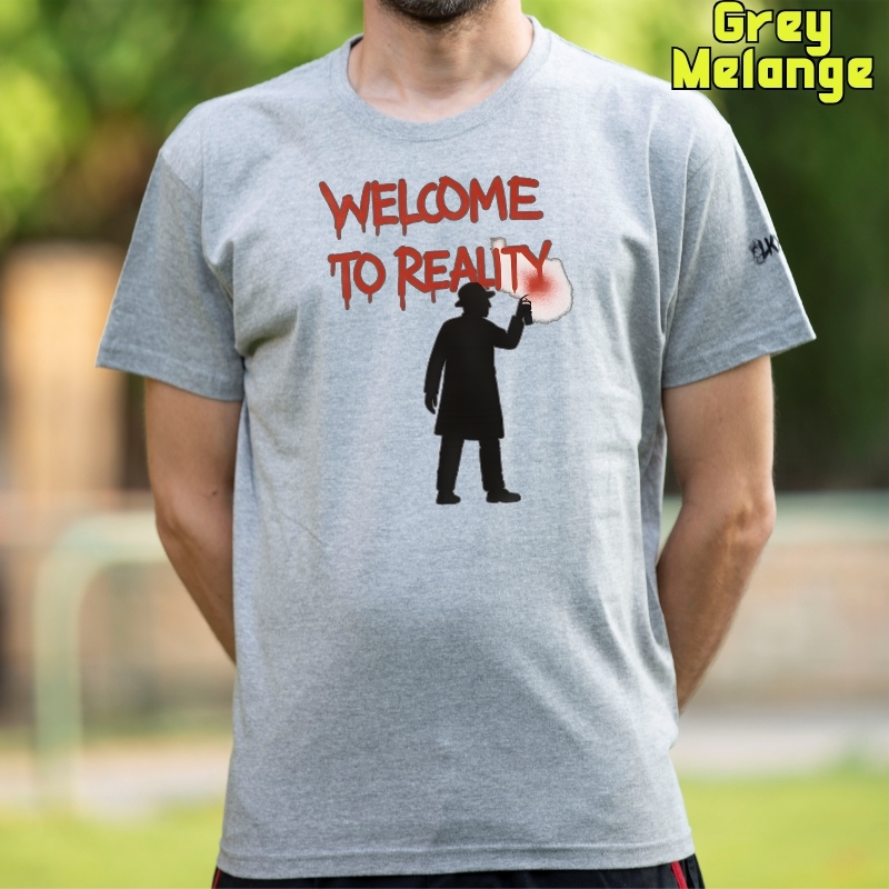 Camiseta hombre manga corta - Welcome To Reality