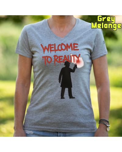 Welcome To Reality - Camiseta Mujer Manga Corta