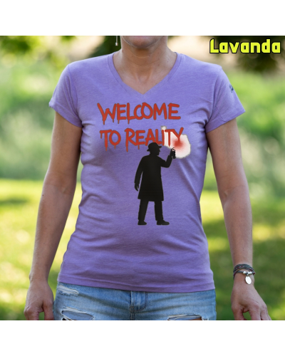 Welcome To Reality - Camiseta Mujer Manga Corta