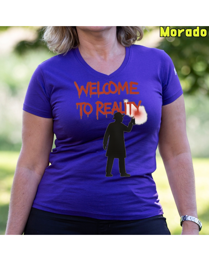 Welcome To Reality - Camiseta Mujer Manga Corta
