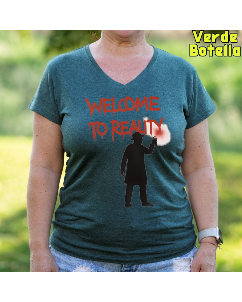 Welcome To Reality - Camiseta Mujer Manga Corta