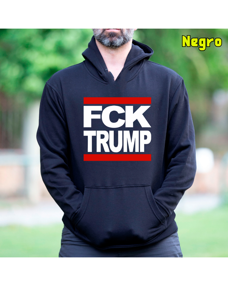 Sudadera hombre con capucha - FCK TRUMP