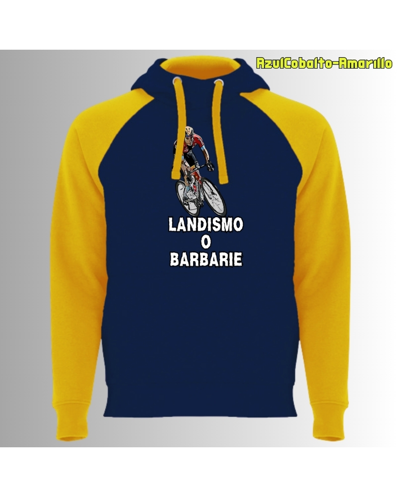 Sudadera Unisex - Landismo o Barbarie