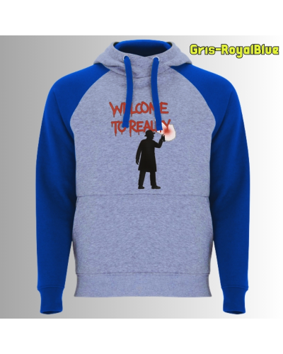 Sudadera Unisex - Welcome to Reality