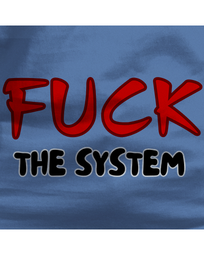 Camiseta Hombre Manga Corta - FUCK THE SYSTEM