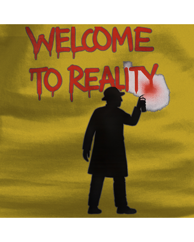 Welcome To Reality - Camiseta Mujer Manga Corta
