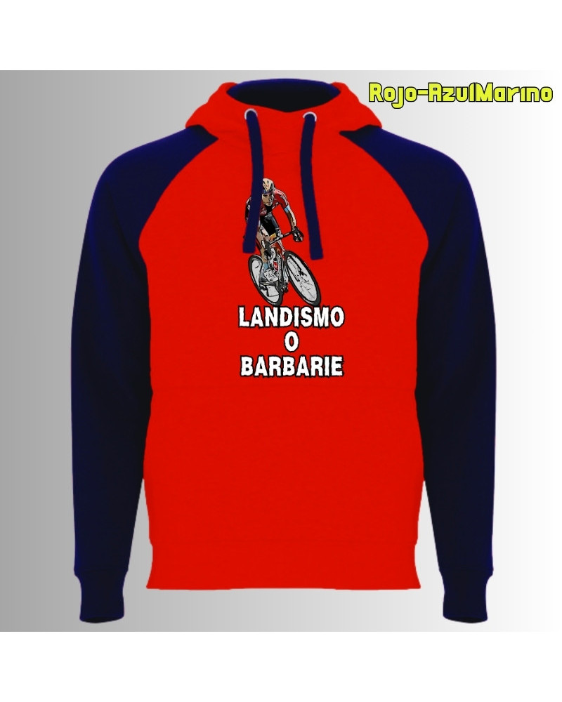 Landismo o Barbarie - Sudadera Bicolor Unisex