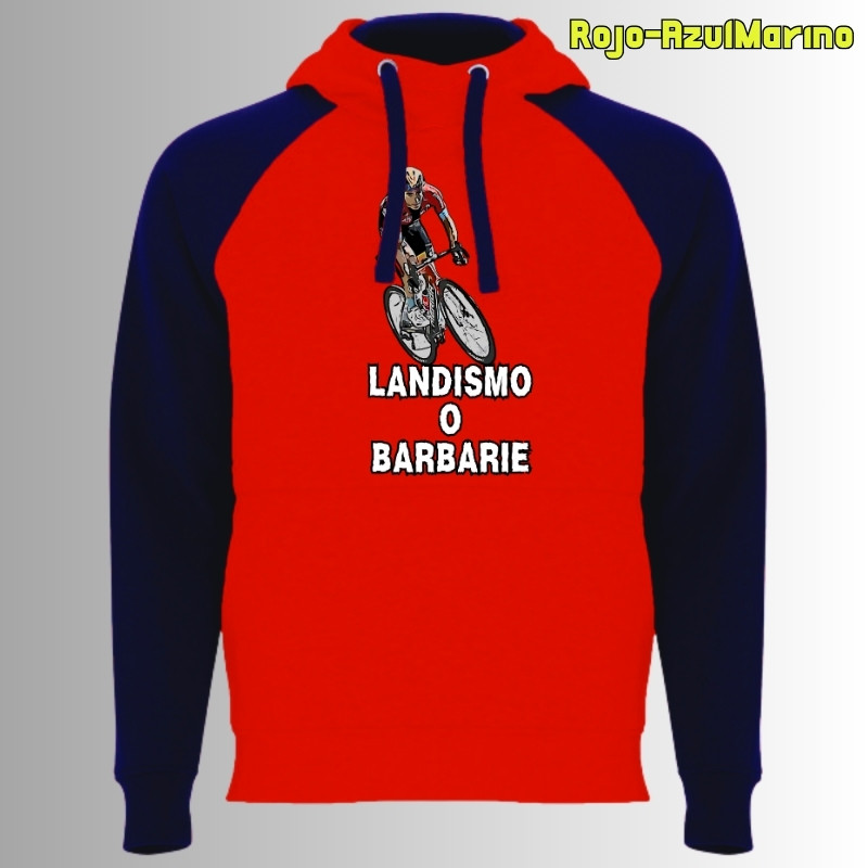 Landismo o Barbarie - Sudadera Bicolor Unisex