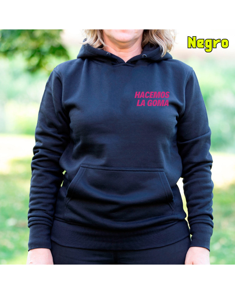 Sudadera Mujer Con Capucha - Hacemos la Goma Logo
