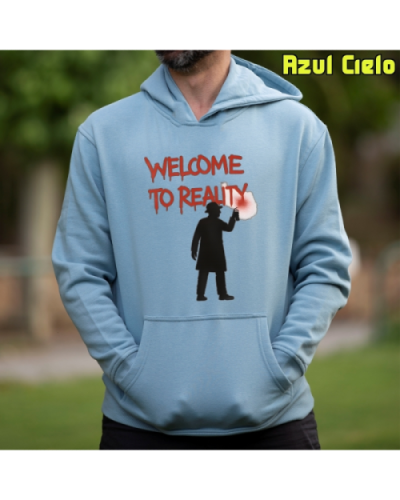 Sudadera hombre con capucha Welcome To Reality
