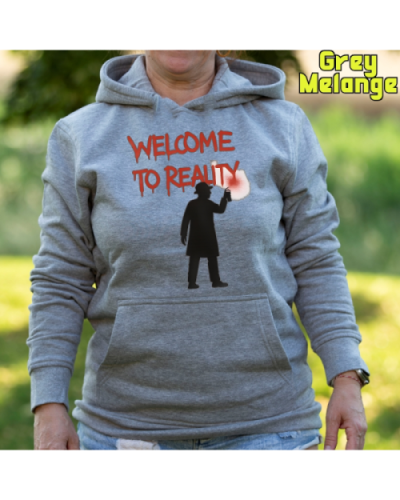 Sudadera mujer con capucha Welcome To Reality