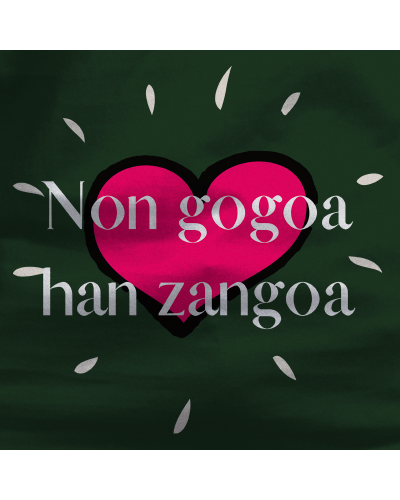 Gizonezkoen Kamiseta - Non Gogoa Han Zangoa