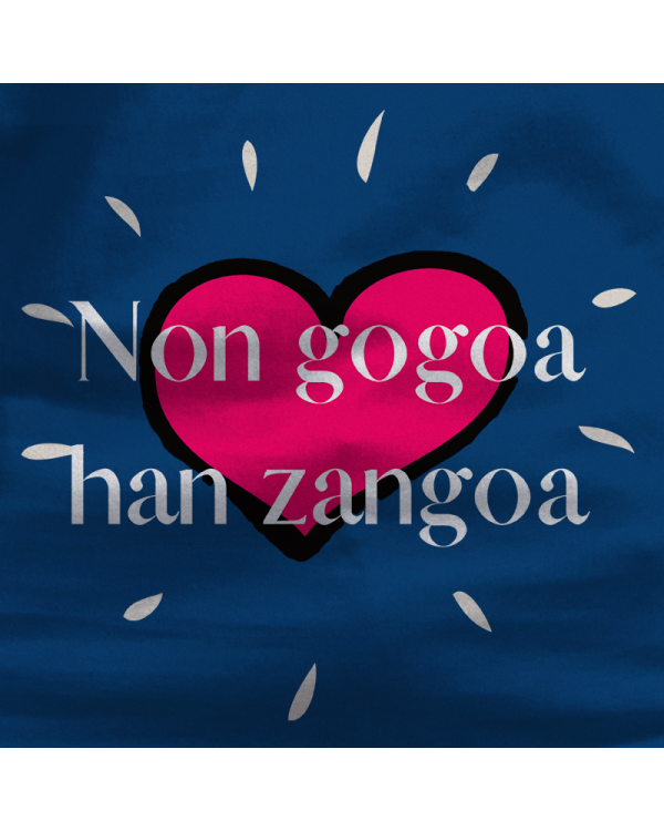 Haur Kamiseta - Non Gogoa Han Zangoa