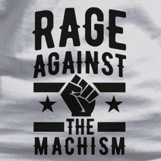 Rage Against The Machism