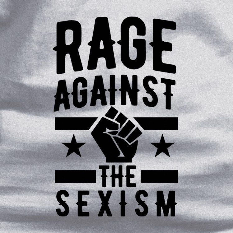 Rage Against The Sexism