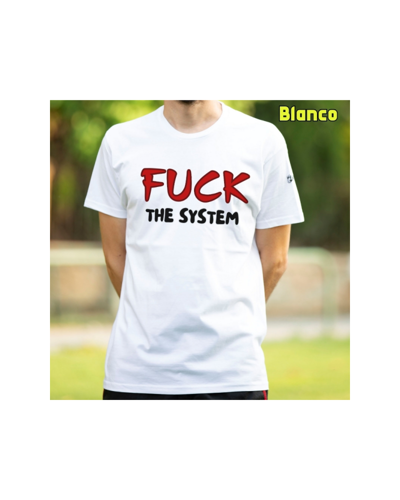 Camiseta Hombre Manga Corta - Fuck The System