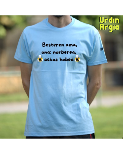 Gizonezkoen Kamiseta - Besteren  Ama Ona Norberea