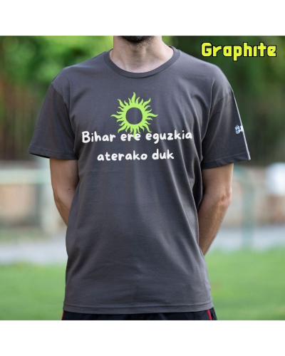 Gizonezkoen Kamiseta - Bihar Ere Eguzkia Aterako Duk